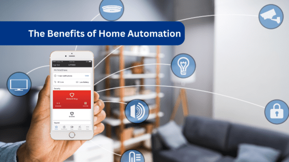 The Benefits of Home Automation