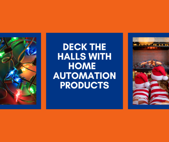 Use Home Automation Products to Deck the Halls