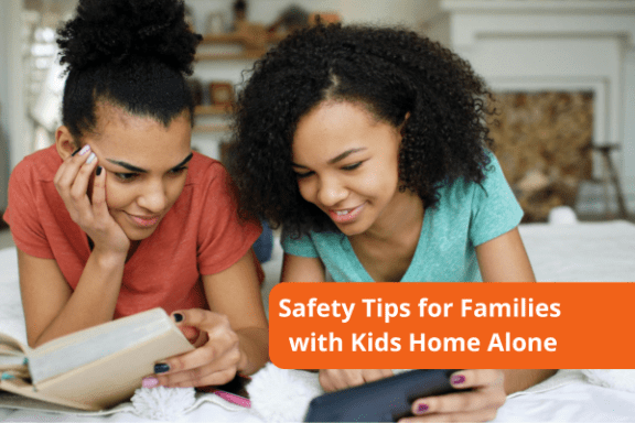 Safety Tips for Families with Kids Home Alone
